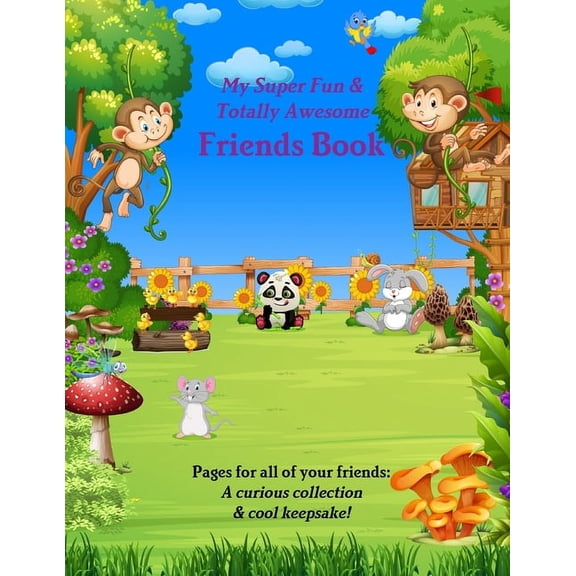 My Super Fun & Totally Awesome Friends Book, (Paperback)