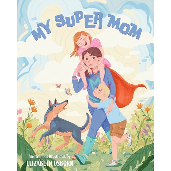 My Super Mom, (Paperback)