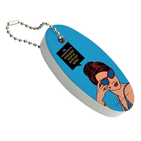 My Super Power is Punching People with My Mind Funny Humor Floating Keychain Oval Foam Fishing Boat Buoy Key Float