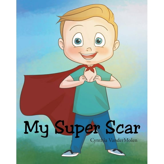 My Super Scar (Paperback)
