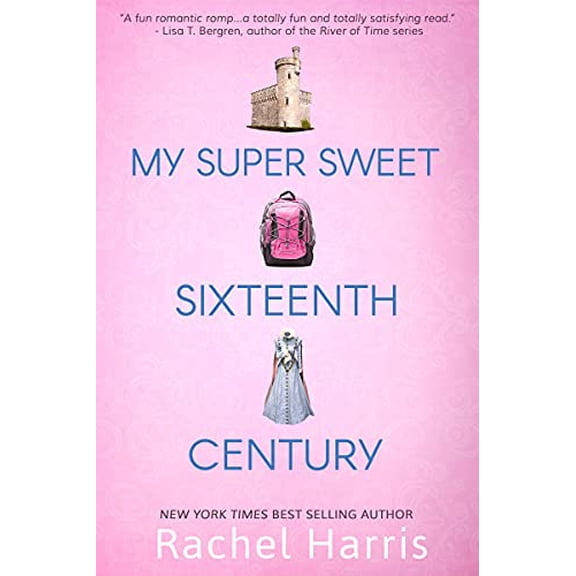 Pre-Owned My Super Sweet Sixteenth Century (Paperback) 162061135X 9781620611357