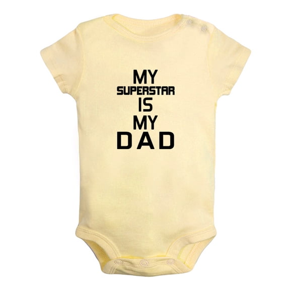 My Superstar Is My Dad Funny Rompers For Babies, Newborn Baby Unisex Bodysuits, Infant Jumpsuits, Toddler 0-12 Months Kids One-Piece Oufits (Yellow, 12-18 Months)
