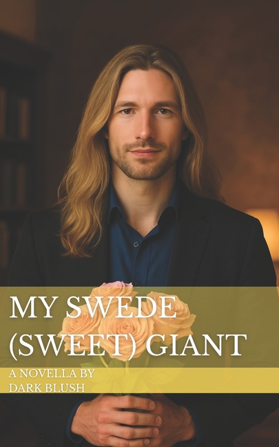 My Swede(Sweet) Giant, (Paperback)