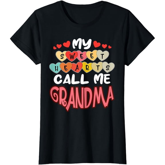 My Sweethearts Call Me Grandma Valentines Day Grandmother T-Shirt