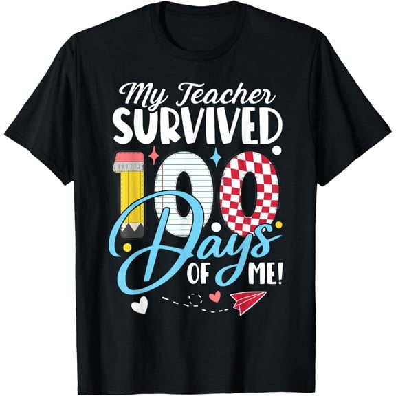 My Teacher Survived 100 Days of Me Funny School Humor Gift Adult T-shirt