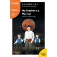 thumbnail image 1 of Mandarin Companion My Teacher is a Martian: Mandarin Companion Graded Readers Breakthrough Level, Traditional Chinese Edition, (Paperback), 1 of 1
