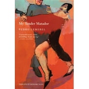 My Tender Matador, Paperback
