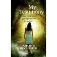 thumbnail image 1 of My Testimony, (Paperback), 1 of 1