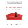 thumbnail image 1 of Pre-Owned My Therapist's Dog: Lessons in Unconditional Love (Paperback) 1565123719 9781565123717, 1 of 1