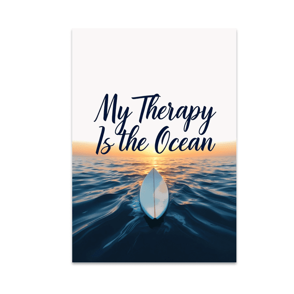 My Therapy Is the Ocean Wall Art - Ocean Lovers - 13x19 Poster Print