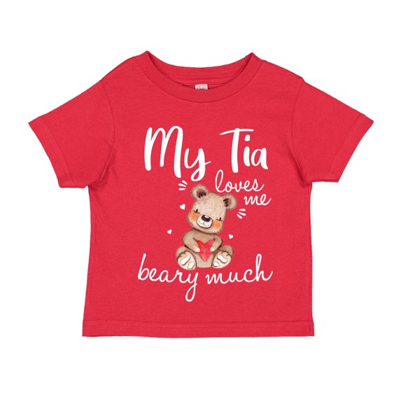 My Tia Loves Me Beary Much Toddler T-Shirt 3T Red