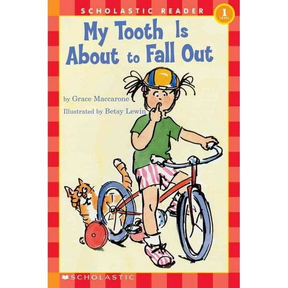 Hello Reader! Level 1 (Paperback): My Tooth is about to Fall Out (Paperback)