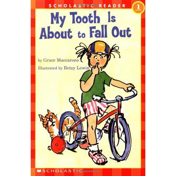 Pre-Owned My Tooth Is About to Fall Out (Scholastic Reader Level 1), 9780590483766, 0590483765, Paperback, 1 edition