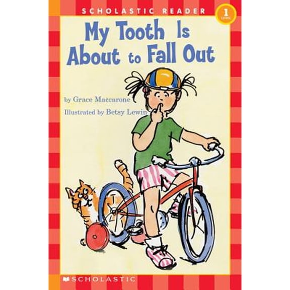 Pre-Owned Hello Reader! Level 1 (Paperback): My Tooth is about to Fall Out (Paperback)