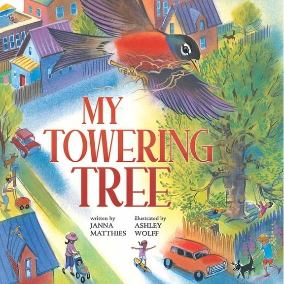 My Towering Tree, (Hardcover)