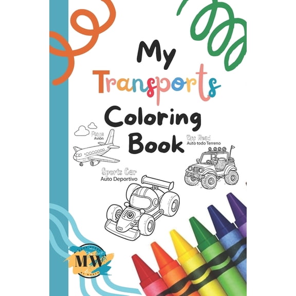 My Transport Coloring Book: 40+ drawings of sports and family cars, food and work trucks, emergency, work and farm vehic, (Paperback)