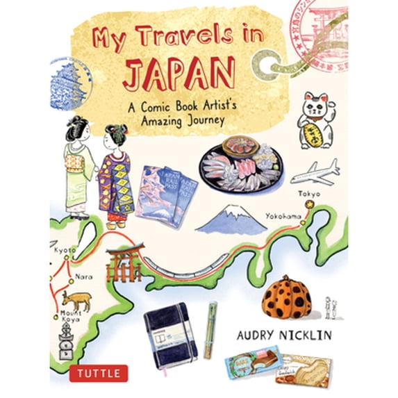 Pre-Owned My Travels in Japan: A Comic Book Artist's Amazing Journey (Hardcover) 4805316438 9784805316436