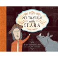 thumbnail image 1 of Pre-Owned My Travels with Clara (Hardcover) 0892368802 9780892368808, 1 of 1