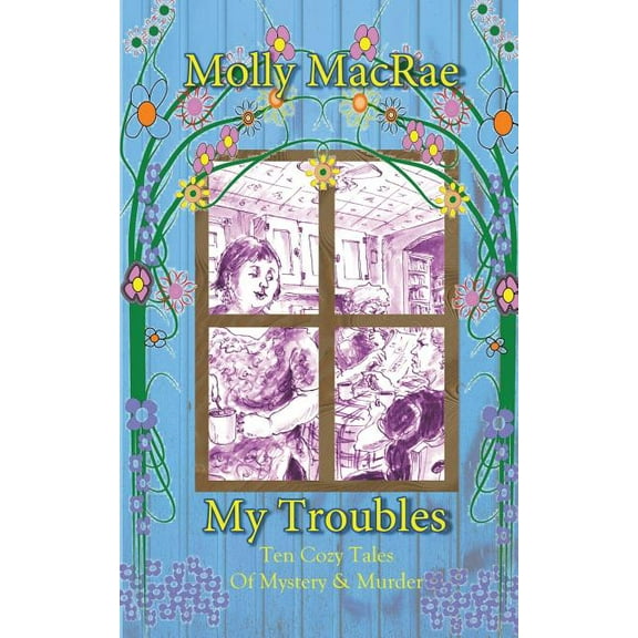 My Troubles, (Paperback)