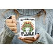 My Tummy Hurts And I'm Mad At The Government Frog - Coffee Mug, funny frog graphic, Japanese anime weirdly specific meme mug, offensive gift