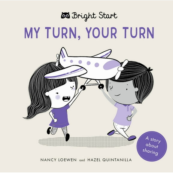 Pre-Owned My Turn, Your Turn: A Story About Sharing (Bright Start), 9780711244443, 0711244448, Hardcover,
