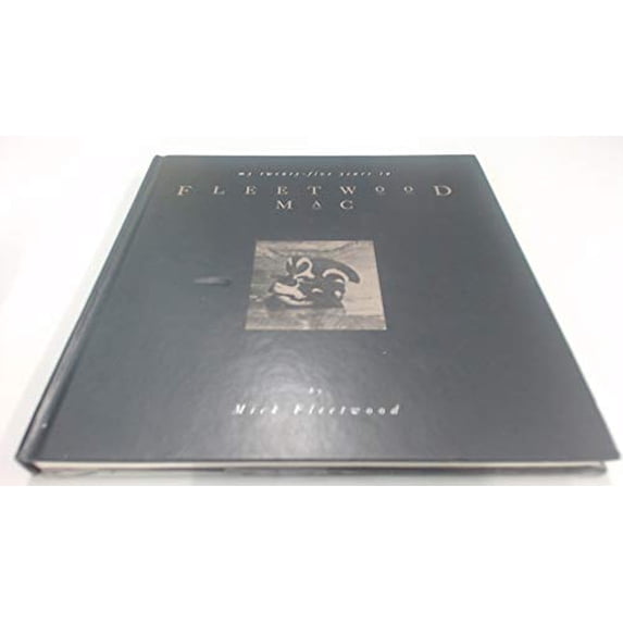 Pre-Owned My Twenty-five Years in Fleetwood Mac (Hardcover) 0297813366 9780297813361