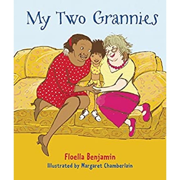 Pre-Owned My Two Grannies (Paperback) 1847800343 9781847800343