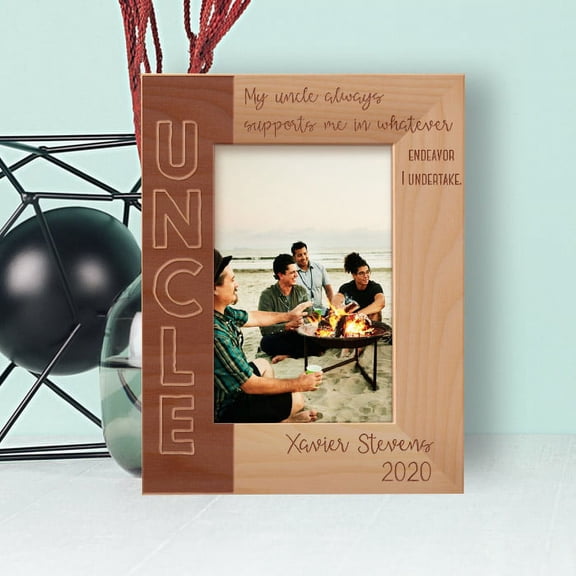 My Uncle Always Supports Me In Whatever Endeavor I Undertake Personalized Wooden Frame 4" x 6" Brown (Vertical)