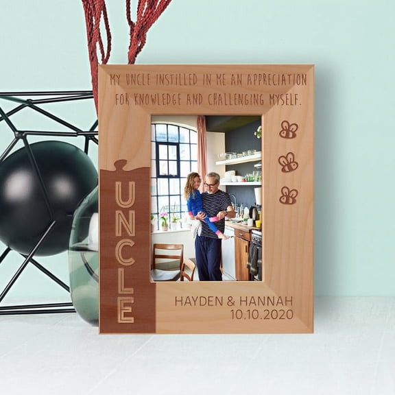 My Uncle Instilled In Me An Appreciation For Knowledge And Challenging Myself Personalized Wooden Frame 3 1/2" x 5" Brown (Vertical)
