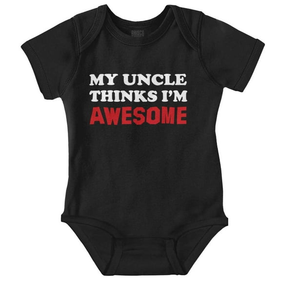 My Uncle Thinks Im Awesome Romper Boys or Girls Infant Baby Brisco Brands 12M
