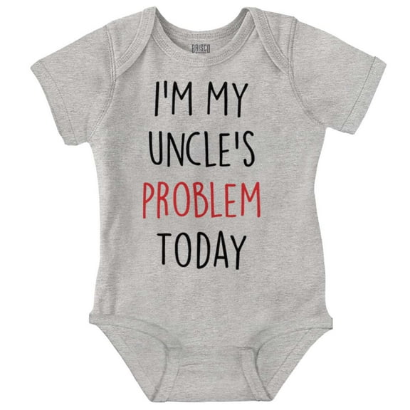 My Uncles Problem Today Nephew Niece Romper Boys or Girls Infant Baby Brisco Brands 12M