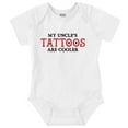 thumbnail image 1 of My Uncles Tattoos Are er Cute Family Romper Boys or Girls Infant Baby Brisco Brands NB, 1 of 6