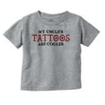 thumbnail image 1 of My Uncles Tattoos Are er Cute Family Toddler Boy Girl T Shirt Infant Toddler Brisco Brands 6M, 1 of 6