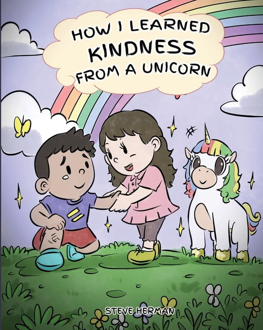 My Unicorn Books How I Learned Kindness from a Unicorn: A Cute and Fun ...
