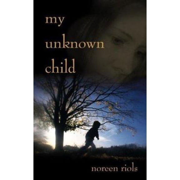 Pre-Owned My Unknown Child (Paperback) 1576734668 9781576734667