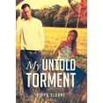 thumbnail image 1 of My Untold Torment (Hardcover), 1 of 1