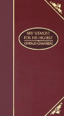 Pre-Owned My Utmost for His Highest - Deluxe (Hardcover) 1577489144 9781577489146