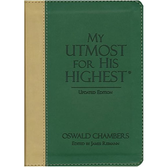 Pre-Owned My Utmost for His Highest (Unknown) 1572937378 9781572937376