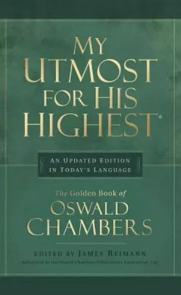 View of My Utmost for His Highest: Updated Edition by Chambers, Oswald - Like ...