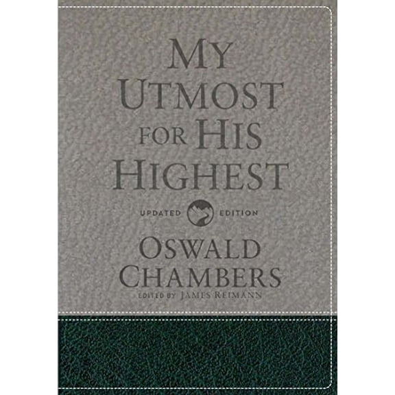 Pre-Owned My Utmost for His Highest: Updated Language Gift Edition (a Daily Devotional with 366 Bible-Based Readings) (Hardcover) 1627078819 9781627078818