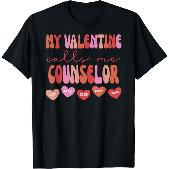 My Valentine Calls Me School Counselor Retro Valentines Day T-Shirt