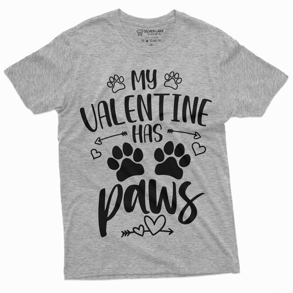 My Valentine Has Paws Dog Cat Person T-Shirt Pet Lover Valentine'S Gift Shirt (4X-Large Grey)