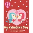 thumbnail image 1 of My Valentine's Day Coloring Book: A Valentine's Day book for Toddlers age 2-4, (Paperback), 1 of 1