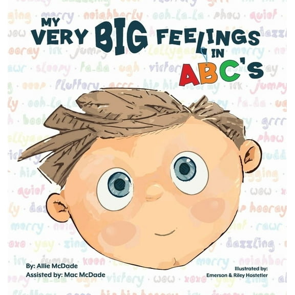My Very Big Feelings In ABC's, (Hardcover)