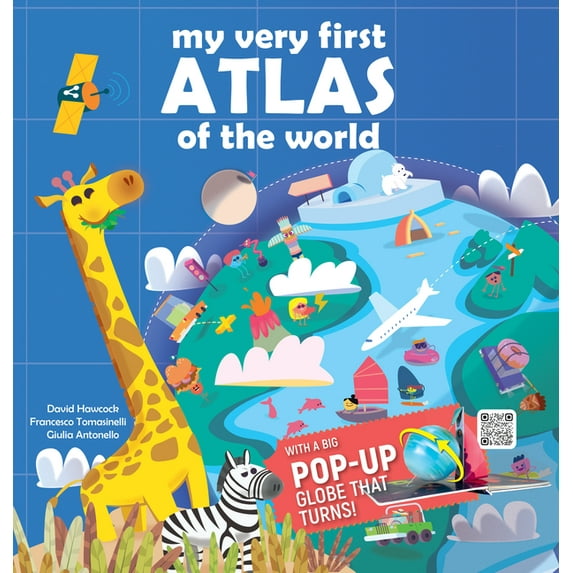 My Very First Atlas of the World: With a Big Pop-Up Globe That Turns!, (Hardcover)