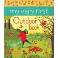 thumbnail image 1 of Pre-Owned My Very First Outdoor Book (Unknown) 0794546676 9780794546670, 1 of 1