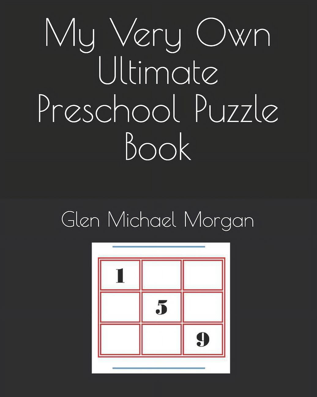 My Very Own Ultimate Preschool Puzzle Book, (Paperback)