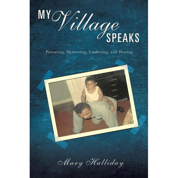 My Village Speaks, (Hardcover)