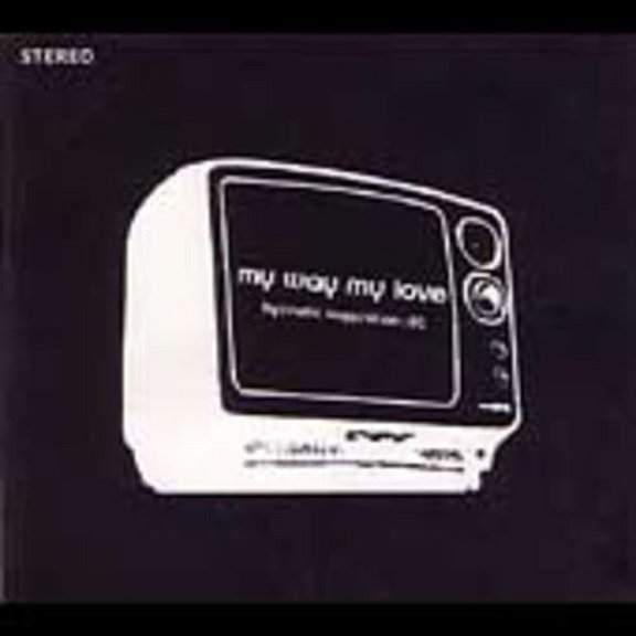 My Way My Love - Hypnotic Suggestion - Music & Performance - CD