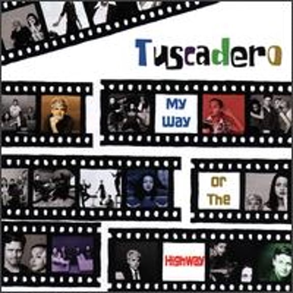 Pre-Owned My Way or the Highway (CD 0075596217026) by Tuscadero